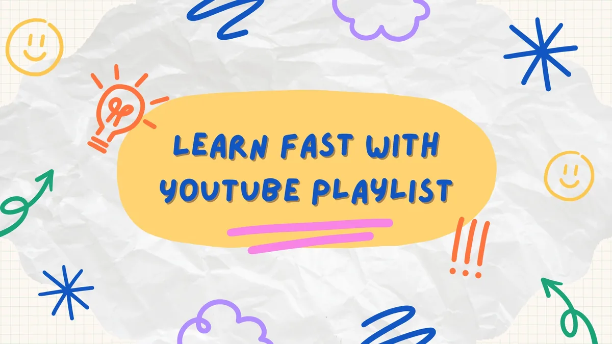 Cover image for: How I Use YouTube Playlists to Learn Fast (My 3 Secret Steps)