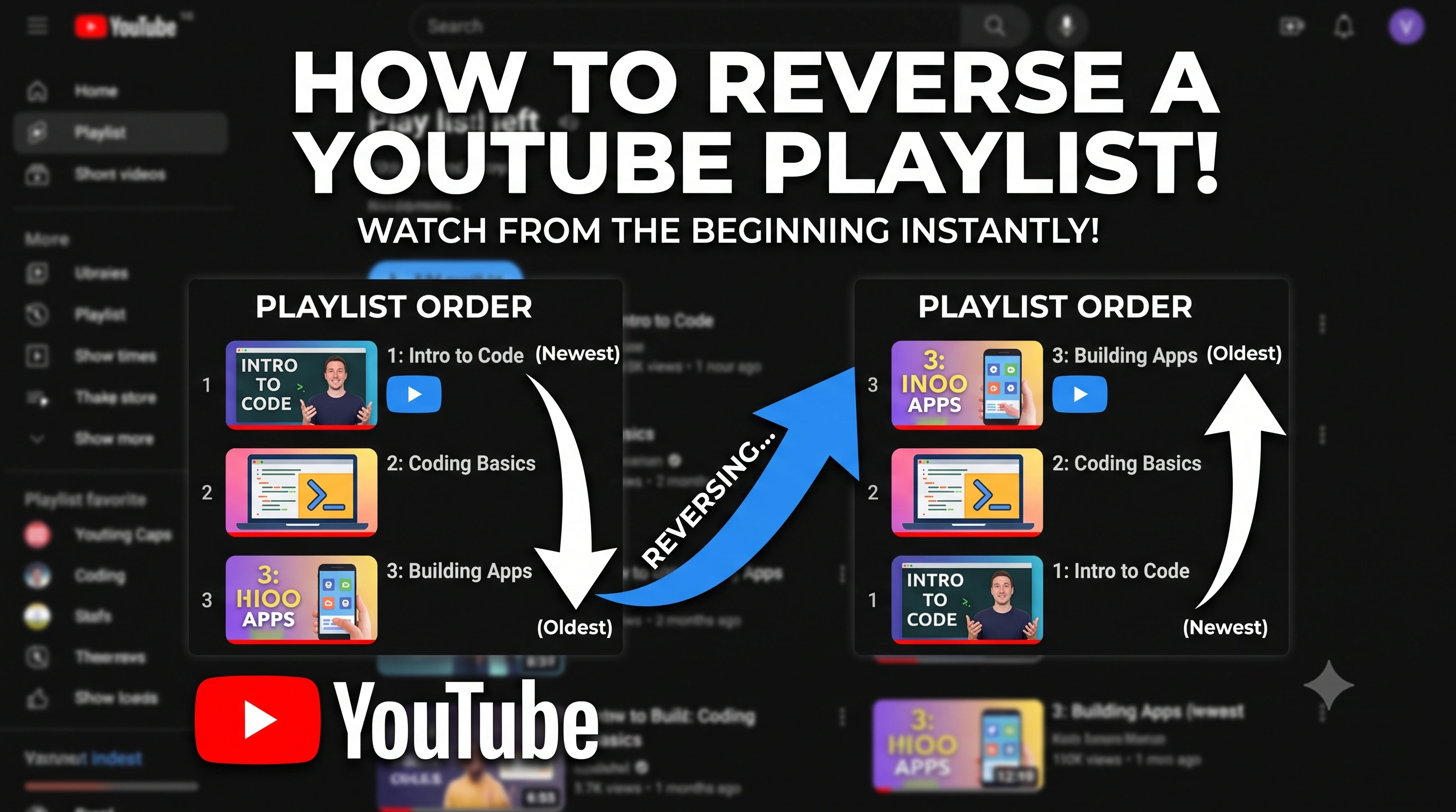 Cover image for: How to Watch a YouTube Playlist in Reverse Order (Easy Guide)